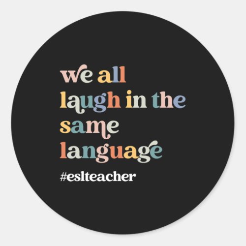 ESL Teacher ESOL Student Cute Retro Back To School Classic Round Sticker