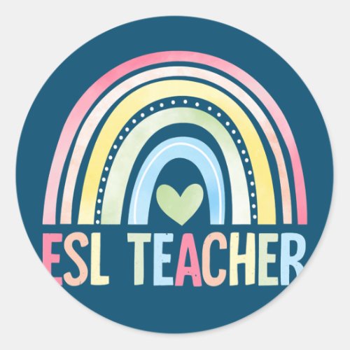 ESL Teacher Rainbow Back To School Team ESL Classic Round Sticker