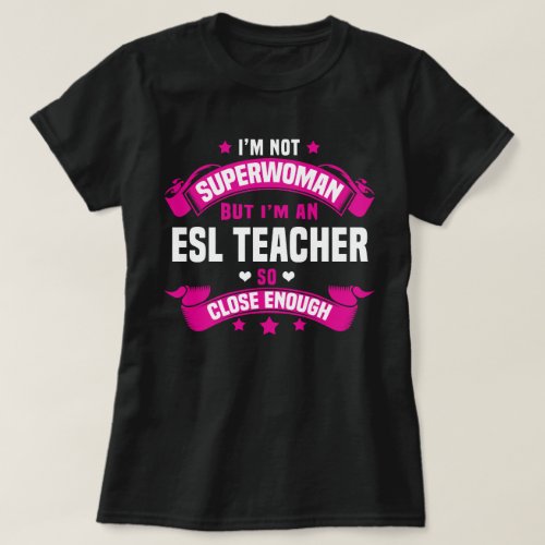 ESL Teacher T_Shirt