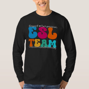 ESL Team Appreciation Week Back to School T-Shirt
