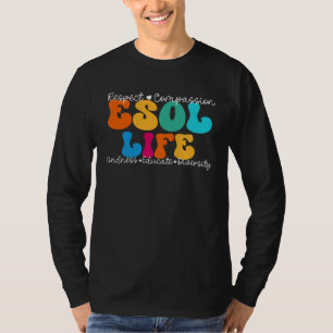 ESOL Life Appreciation Week Back to School T-Shirt