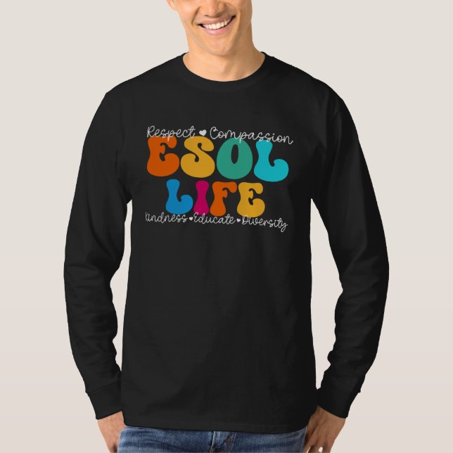 ESOL Life Appreciation Week Back to School T-Shirt (Front)