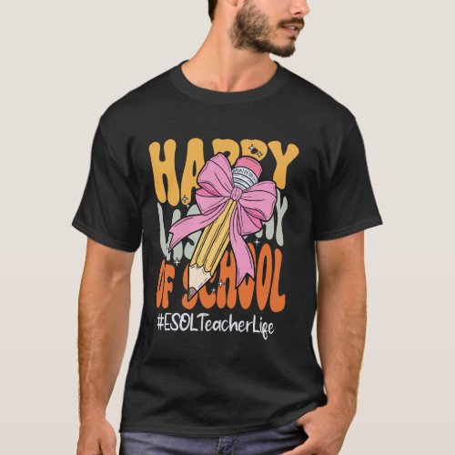 ESOL Teacher Happy Last Day of School Coquette Bow T-Shirt