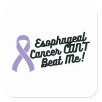 Esophageal Cancer CAN'T Beat Me Awareness Square Sticker