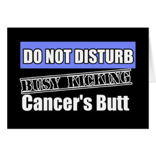 Esophageal Cancer Do Not Disturb Kicking Butt Cards