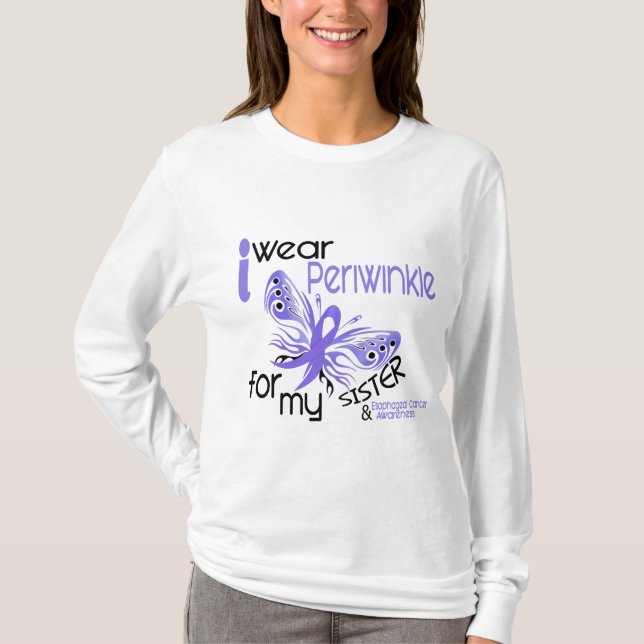 Esophageal Cancer I WEAR PERIWINKLE FOR MY SISTER T-Shirt (Front)