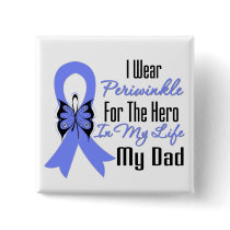 Esophageal Cancer Ribbon Hero My Dad Pinback Button