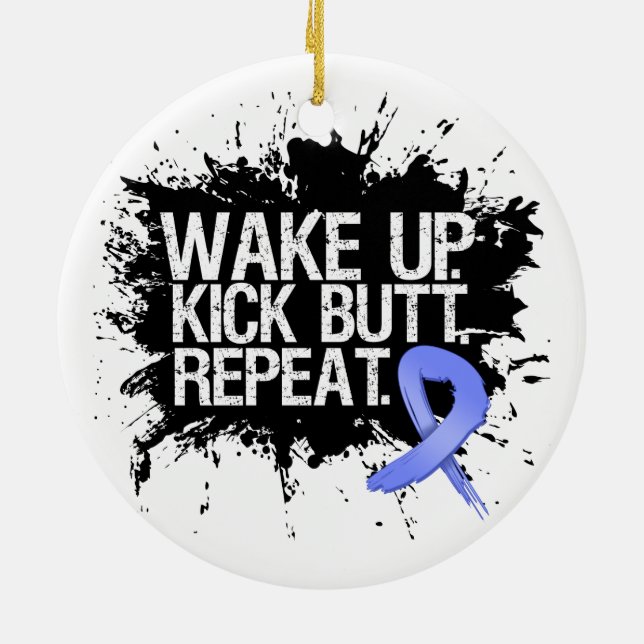 Esophageal Cancer Wake Up Kick Butt Repeat Ceramic Ornament (Back)
