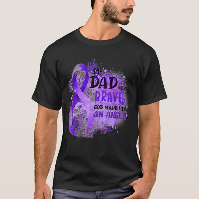 Esophagus Esophageal Cancer My Dad Was So sign  T-Shirt (Front)