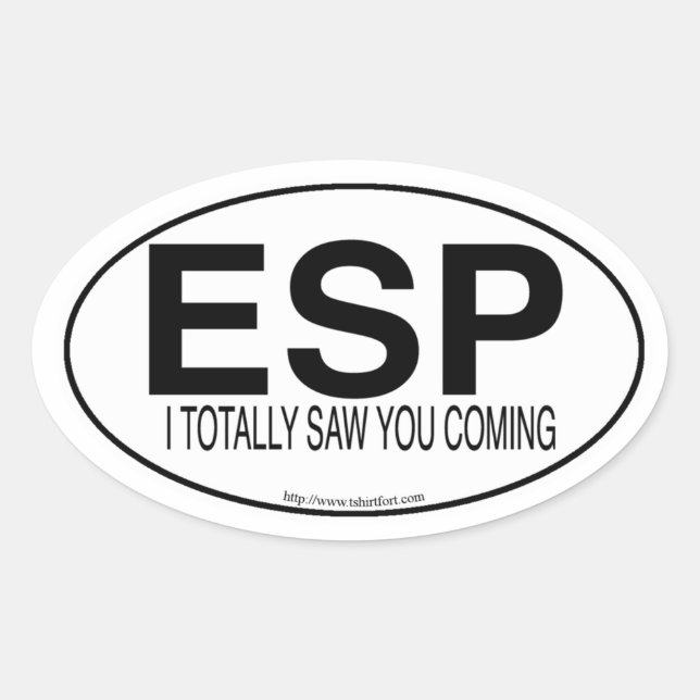 ESP Funny Euro Oval Decal Style Slogan  Oval Sticker (Front)