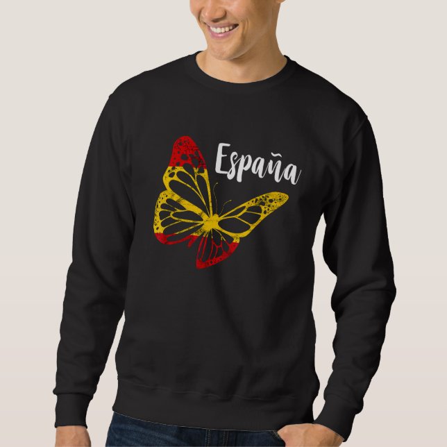 Espana Butterfly Spanish Pride Spanish Flag Espano Sweatshirt (Front)