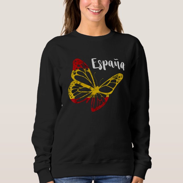 Espana Butterfly Spanish Pride Spanish Flag Espano Sweatshirt (Front)