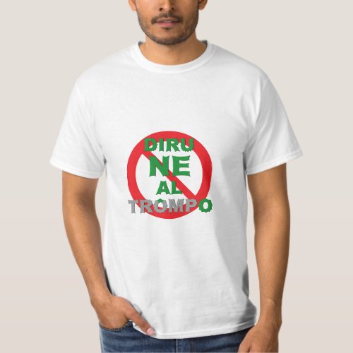 Esperanto  Diru NE Al Trompo T_Shirt