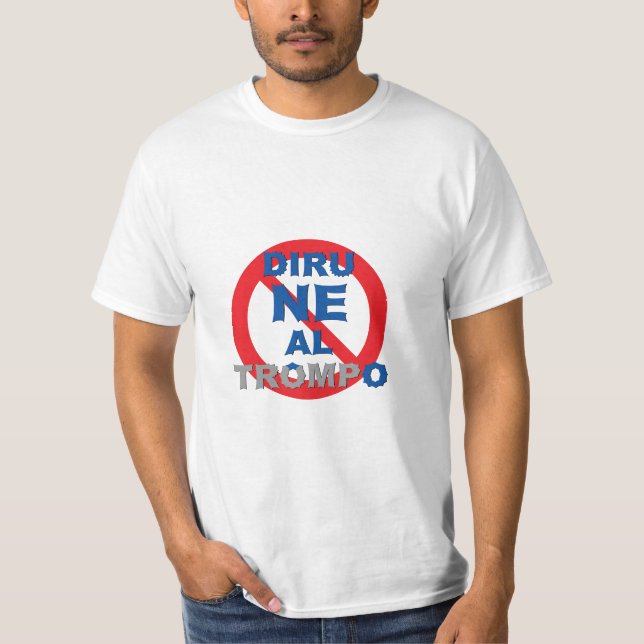 Esperanto / Diru NE Al Trompo, T-Shirt (Front)