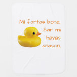Esperanto: Mi Fartas Bone, ĉar Mi Havas Anason. To Baby Blanket at Zazzle