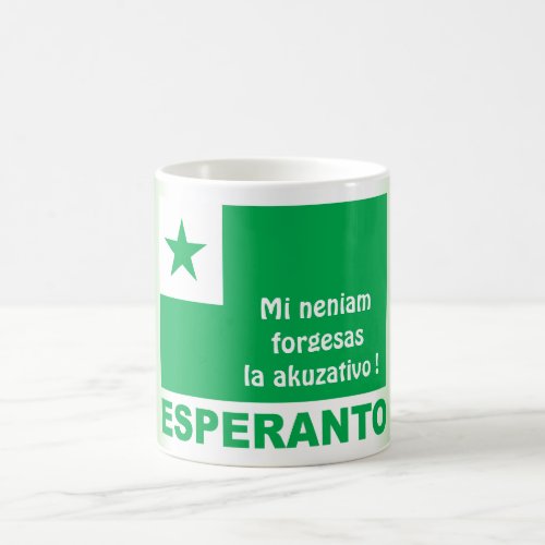Esperanto  Mi neniam forgesas la akuzativo  Coffee Mug
