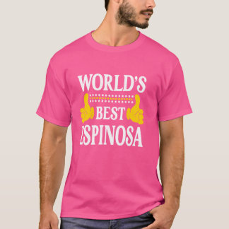 Espinosa Surname Team Family Last Name World's Bes T-Shirt
