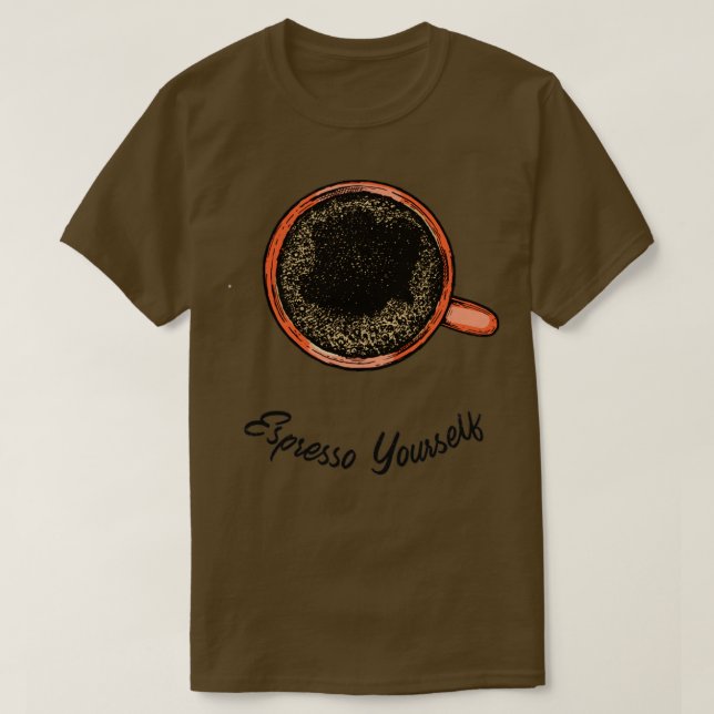 Espresso Coffee Lover Shirt Coffee Gift for Mornin (Design Front)