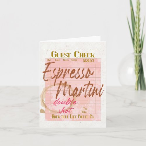 Espresso Martini Guest Check Receipt Typography  Note Card