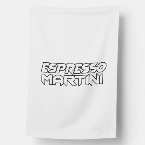 Espresso Martini House Flag