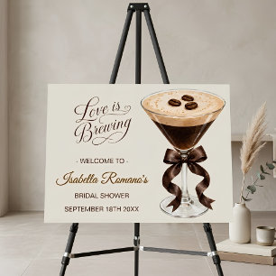 Espresso Martini Love Is Brewing Bridal Shower Foam Board