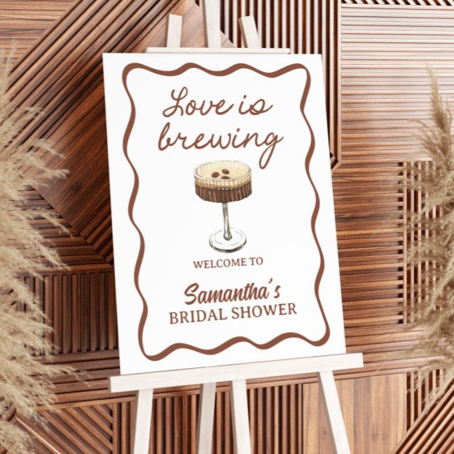 Espresso Martini Love Is Brewing Bridal Shower Foam Board (Creator Uploaded)
