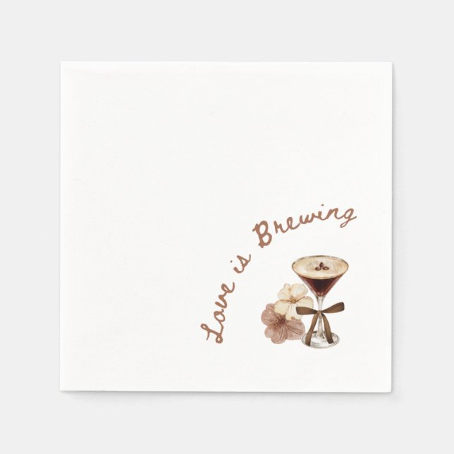 Espresso Martini Love is Brewing Napkins (Front)