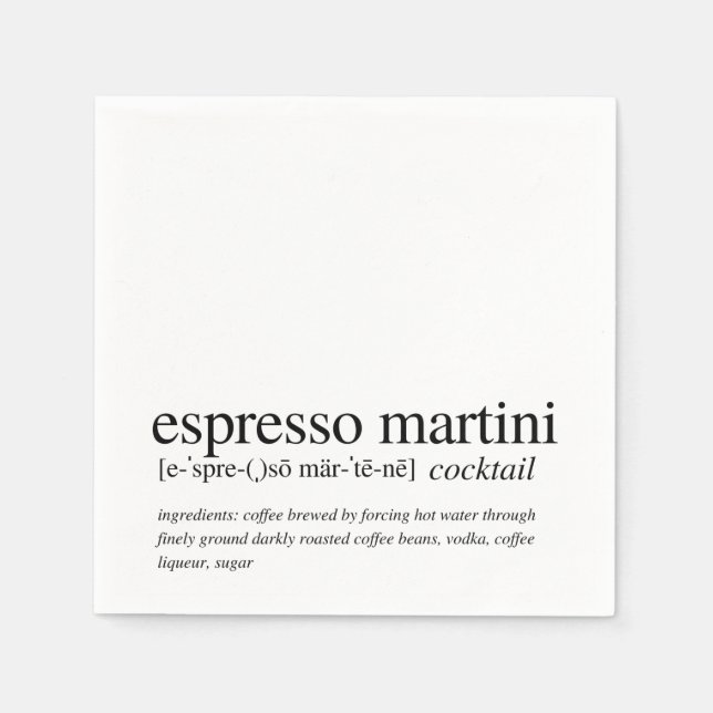 Espresso Martini Modern Quote Black Typography Napkins (Front)