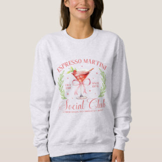 Espresso Martini Social Club Sweatshirt