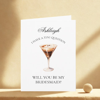 Espresso Martini Will You Be My Bridesmaid Card