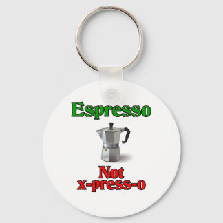 Espresso Not X-Press-O Keychain