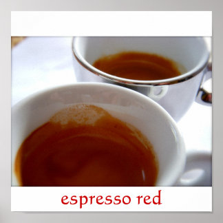 Espresso Red Poster