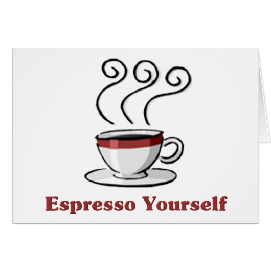 Espresso Yourself Cards (Front Horizontal)