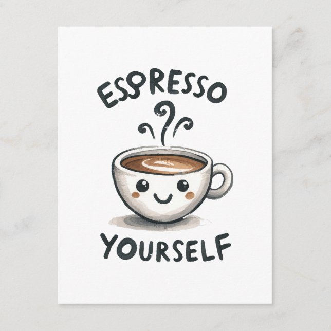 Espresso Yourself coffee Enclosure Card (Front)