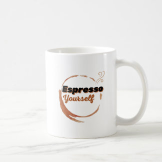 Espresso Yourself Coffee Mug
