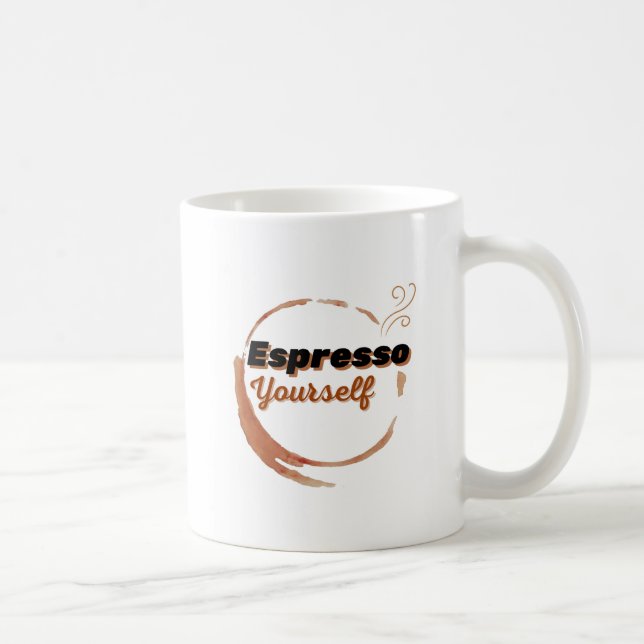 Espresso Yourself Coffee Mug (Right)