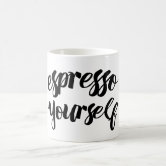 Espresso Yourself Funny Coffee Pun Coffee Mug
