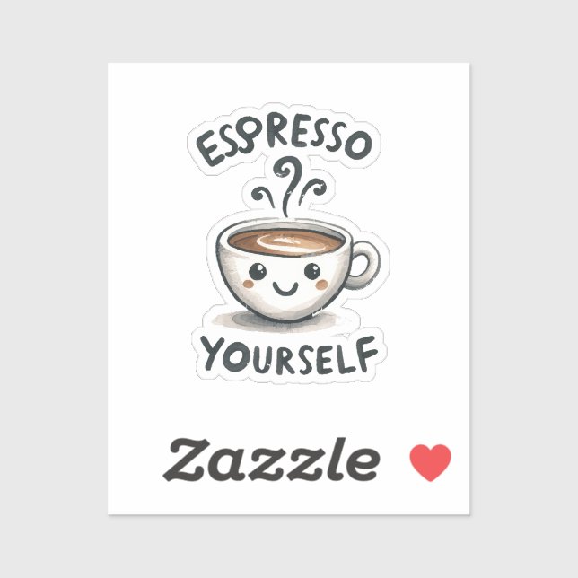 Espresso Yourself coffee Sticker (Sheet)