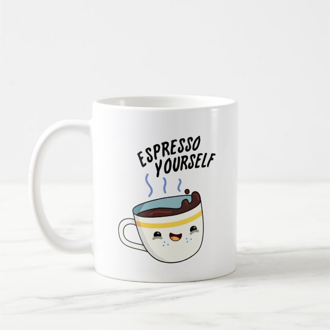 Espresso Yourself Funny Coffee Pun  Mug (Left)