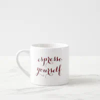 Funny Coffee Mug, Espresso Yourself, Gift for Her, Funny Saying Espresso Cup  