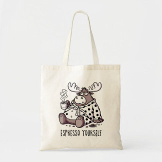 Espresso Yourself Funny Sleepy Moose Coffee Lover Tote Bag