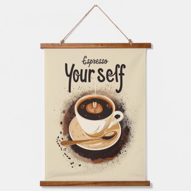 Espresso Yourself Hanging Tapestry (Front)