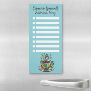 Espresso Yourself Personalized Name Checklist Magnetic Notepad