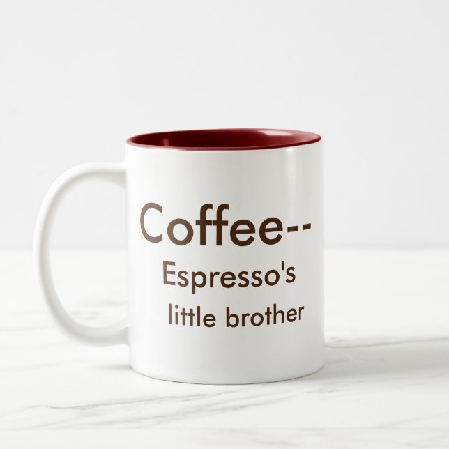 Espresso's little brother 11 oz Two-Tone Mug (Left)
