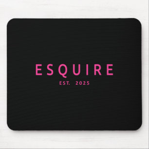 Esquire Est 2025 Women Lawyer Attorney Law School  Mouse Pad