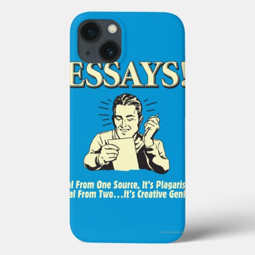 Essays Steal 1 Plagiarism 2 Genius iPhone 13 Case