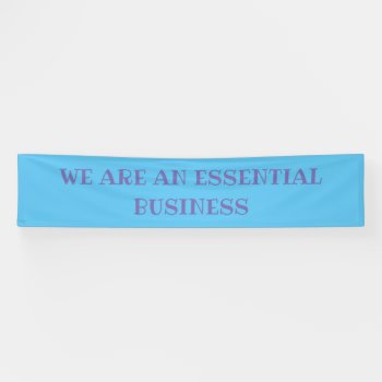 Essential Business..indoor  Banner by CREATIVEforBUSINESS at Zazzle