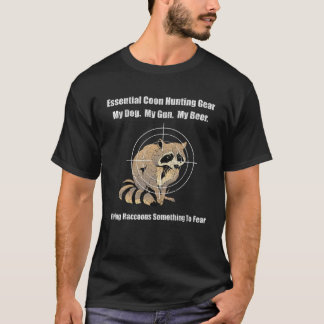 Essential Coon Hunting Gear Funny T-Shirt