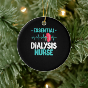 Essential Dialysis Nurse Insulin Nursing Funny Ceramic Ornament