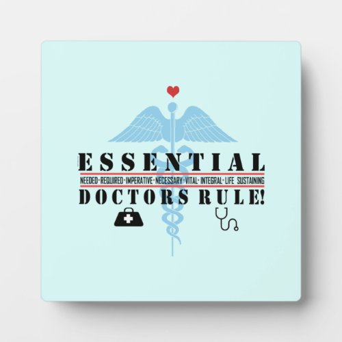 Essential Doctors Rule 1 Plaque